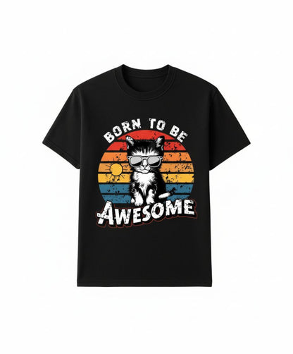 B&B Print Your Vibe “Born to Be Awesome” Unisex Cat Graphic T-Shirt – 100% Cotton Funny Pet Lover Tee