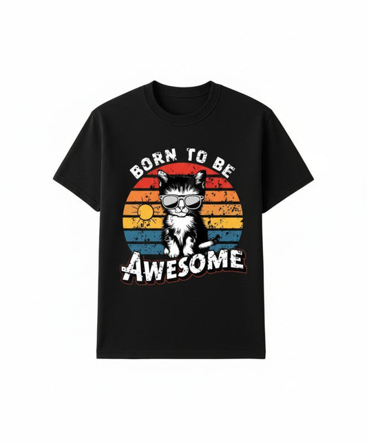 B&B Print Your Vibe “Born to Be Awesome” Unisex Cat Graphic T-Shirt – 100% Cotton Funny Pet Lover Tee